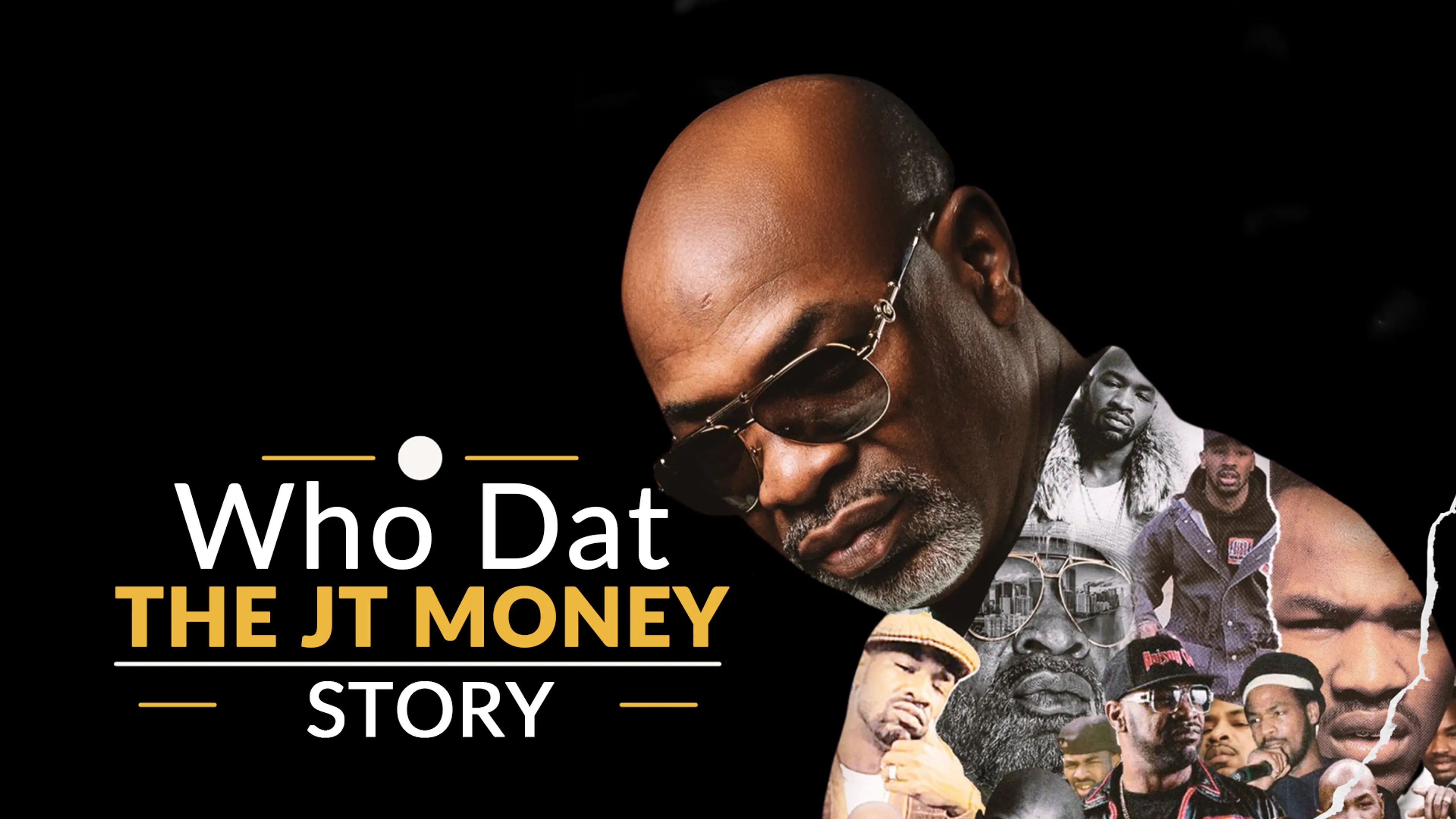 Who Dat: The JT Money Story poster